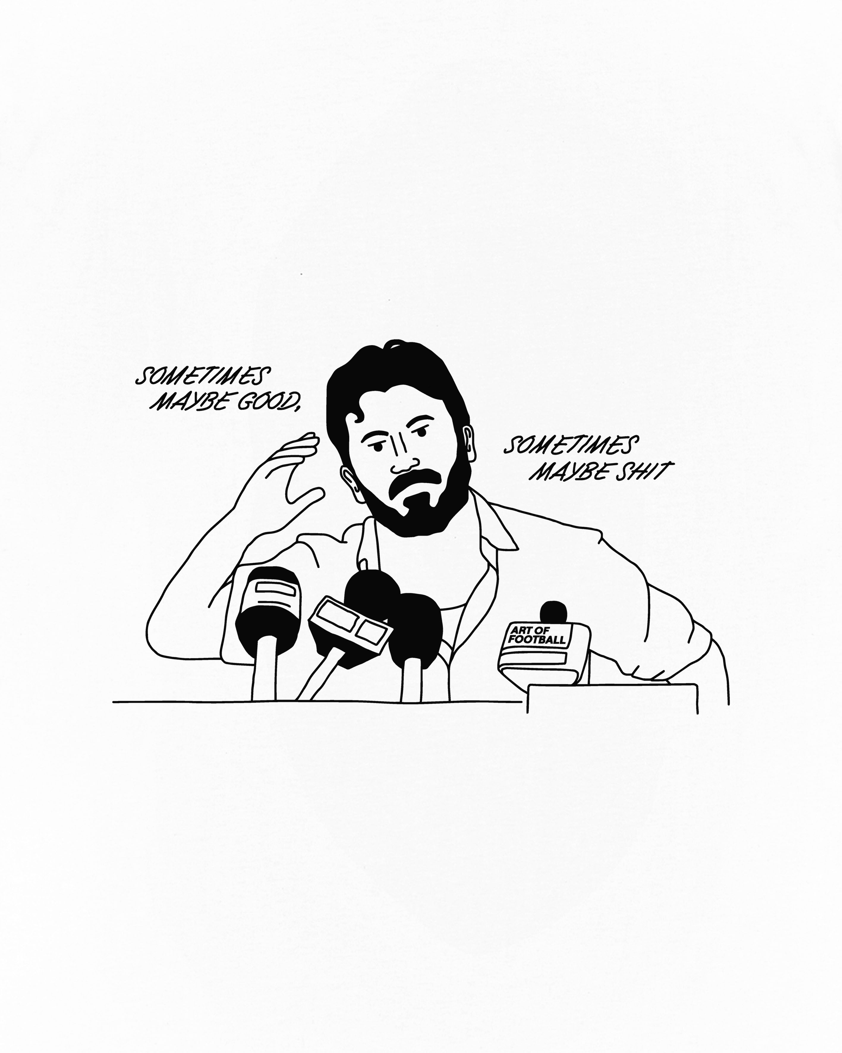 ART OF Football Sometimes Maybe Good Tee | AOF White T-shirt